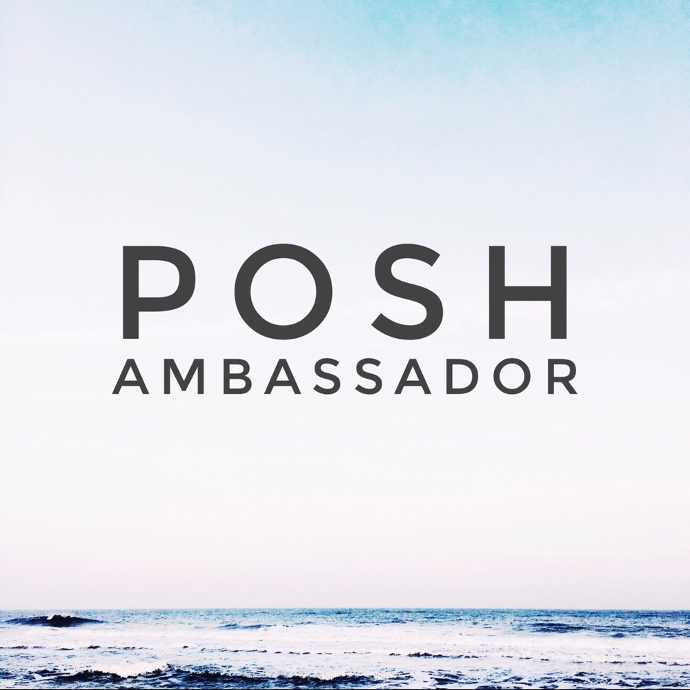 💕 I'm a Posh Ambassador! 💕
